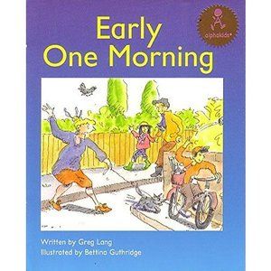 Early One Morning (Alphakids) (Paperback)